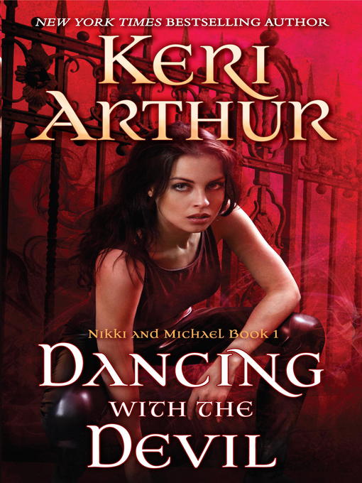 Title details for Dancing With the Devil by Keri Arthur - Available